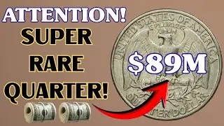 ATTENTION! These Rare Quarter Dollars That Could Make You A MILLIONAIRE!
