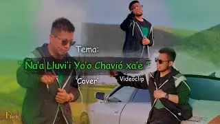 Ña’a Lluvi’i Yo’o Chavió xa’e | Raiders Flash | Cover 2025 Videoclip |