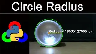 Circle Detection and Radius Calculation using Python OpenCV