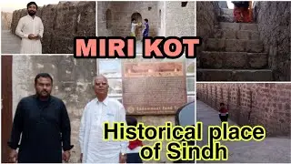 MIRI KOT | rani kot | Sindh fort | historical place | tour place in Sindh |mehtab sajdain