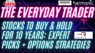 Stocks to Buy & Hold for 10 Years: Expert Picks + Options Strategies