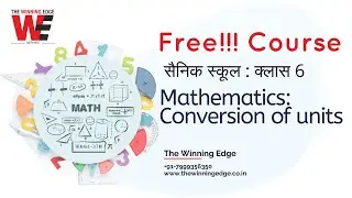 AISSEE Sainik School Entrance Exam Preparation Class 6 | Mathematics: Conversion of Units