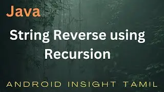 Reverse String using Recursion in Java | Java logic coding Interview questions and answers | Part  3