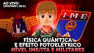 Efeito Fotoelétrico e Física Moderna no ITA