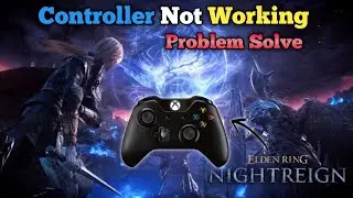 HOW TO FIX CONTROLLER IN ELDEN RING NIGHTREIGN