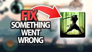 How To Fix Shadow Fight 2 Game App Something Went Wrong Error | Step By Step