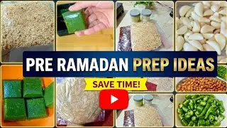 Pre Ramadan Prep Ideas|Ramzan mein kitchen mein nahi ibadat mein time spend karen