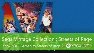 Sega Vintage Collection : Streets of Rage 2 - Gameplay - Xbox 360