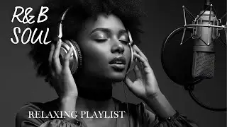 Smooth Soul Grooves for Late Night Romance & Relaxation