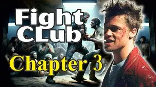 Fight Club | Chapter 3 Summary & Analysis | Chuck Palahniuk