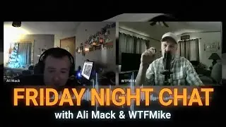 Ali Mack & WTFMIKE LIVE