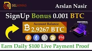 SelMining | Earn Free Bitcoin New Mining Site 2019 | Earn Daily 100$ Live Payment Proof Urdu Hindi