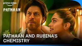 Pathaan and Rubina's Bond | Shah Rukh Khan, Deepika Padukone, John Abraham | Prime Video India