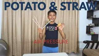 Potato and Straw Experiment | Air Pressure Science