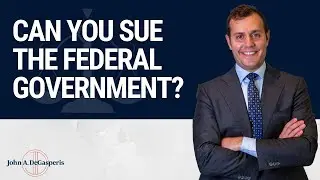 Can You Sue The Federal Government?