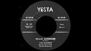 The Eldaros - Please Surrender 1958