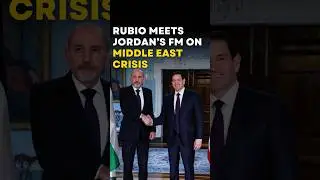 US Secretary Rubio Meets Jordan&rsquo;s FM on Middle East Crisis | Factual Flow