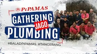 GATHERING BALAD PIPAMAS TANGERANG