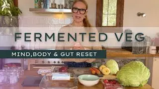 FERMENTED VEG / MIND, BODY & GUT RESET @debbielashyoga256