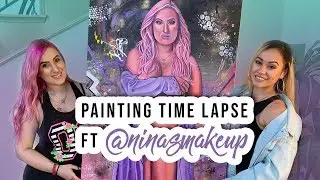 PAINTING TIME LAPSE ft. @NINASMAKEUP (Full Video)