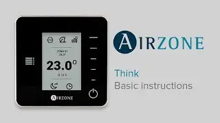Airzone Think Thermostat: Basic instructions for use