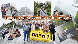 C&ugrave;ng đồng nghiệp c&ocirc;ng ty goertek đi du lịch tam đảo, Phần 1, Gi&aacute;o vlog.