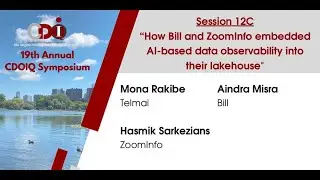 How Bill & ZoomInfo Embedded AI-Driven Data Observability into Their Lakehouse | CDOIQ 25 |