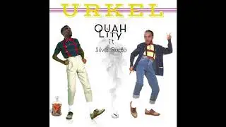 Quahlity - Urkel ft. Silva Rado