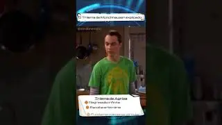 Trilema de M&uuml;nchhausen (the big bang Theory) - #shorts