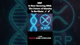 XRP Is Now Securing DNA: The Future of Identity Is On-Chain 🧬🚀 #isocoininsider