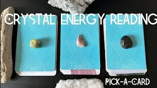 ✨💎Crystal Energy Reading💎✨Pick-a-Card✨