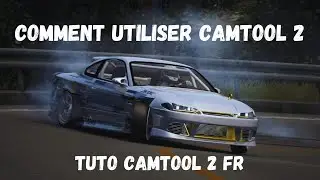 Comment utiliser Camtool 2 - TUTO ASSETTO