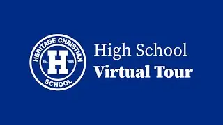 Virtual Tour: High School | Heritage Christian School