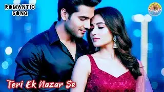 Teri Ek Nazar Se 🔥| Best Hindi Romantic Song | New Item Song 2026 | DJ Remix #romantic #hindisong 