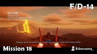 F/D-14 - Mission 18 : Return | Project Wingman