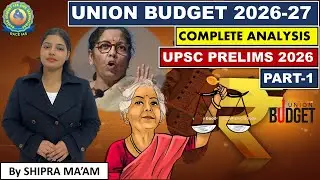 Budget 2026-27 Most Powerful Analysis | Union Budget Explained for UPSC Prelims 2026 #upsc #budget