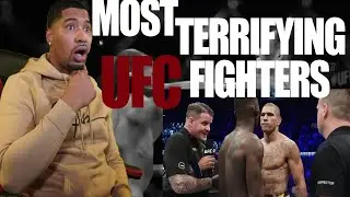 NON MMA FAN REACTS TO MOST TERRIFYING UFC FIGHTERS THAT EVERYONE IS AFRAID OF