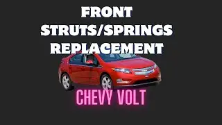 Замена передних стоек и пружин — Chevy Volt своими руками