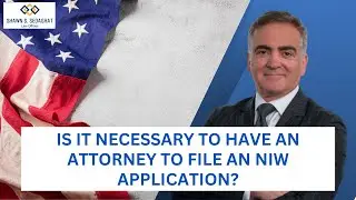 Is it necessary to have an attorney to file an NIW application?