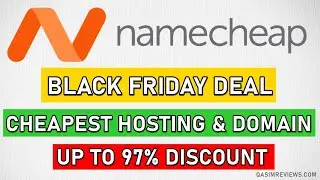Namecheap Black Friday Deal - Cheapest Web Hosting and Domain Name   Don't Miss This Offer