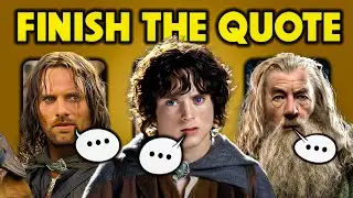 Can You Finish THE LORD OF THE RINGS Quote? | Movie Trivia Quiz