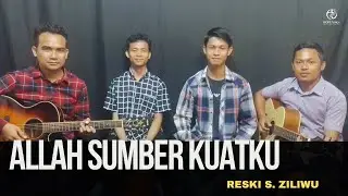Allah Sumber Kuatku Cover Rezki S. Ziliwu