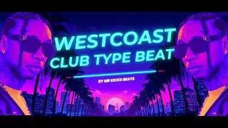 FREE TYGA X DJ MUSTARD Type Beat 2026  - 'SAX' | West Coast Club Banger | club type beat