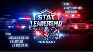 STAT Leadership Episode 7: Authenticity and Credibility