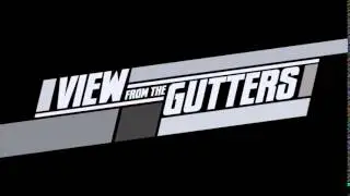 Episode 109 &mdash; Nailbiter | View from the Gutters