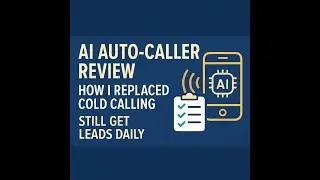 AI Auto-Caller Review: How I Replaced Cold Calling Still Get Leads Daily