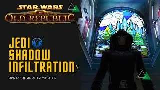 SWTOR Jedi Shadow Infiltration DPS Guide - Under 2 Minutes!