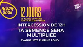 INTERCESSION DE 12H