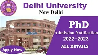 PhD Admission 2022 // University of Delhi