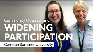 Camden Summer University | Widening Participation and Community Outreach at ICMP London